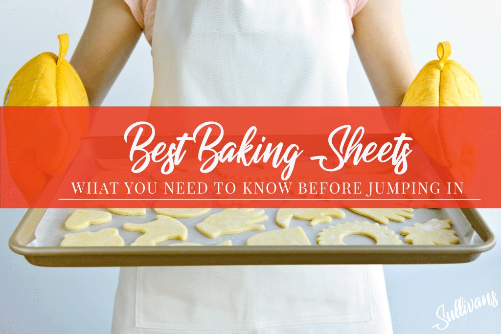 Best Baking Sheets