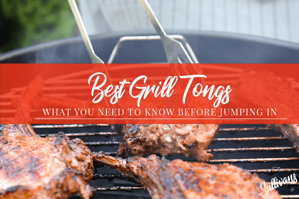 Best Grill Tongs